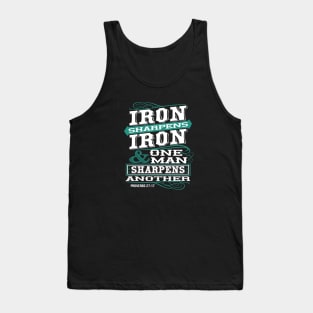 Iron Sharpens Iron and One Man Sharpens Another | Christian Design Tank Top